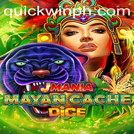 Explore the World of JManiaMayanCacheDice and Uncover the Secrets of QuickWin