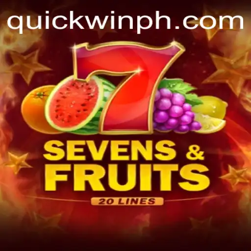 SevensFruits20: A Thrilling Adventure with QuickWin Features