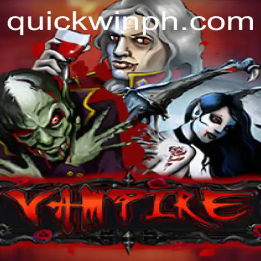 Vampire QuickWin: A Thrilling Gaming Experience